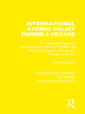 cover image of International Atomic Policy During a Decade